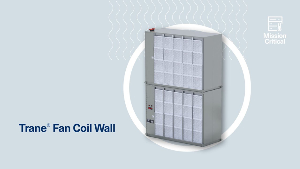 Discover the Trane Fan Coil Wall for Data Centers and Server Rooms